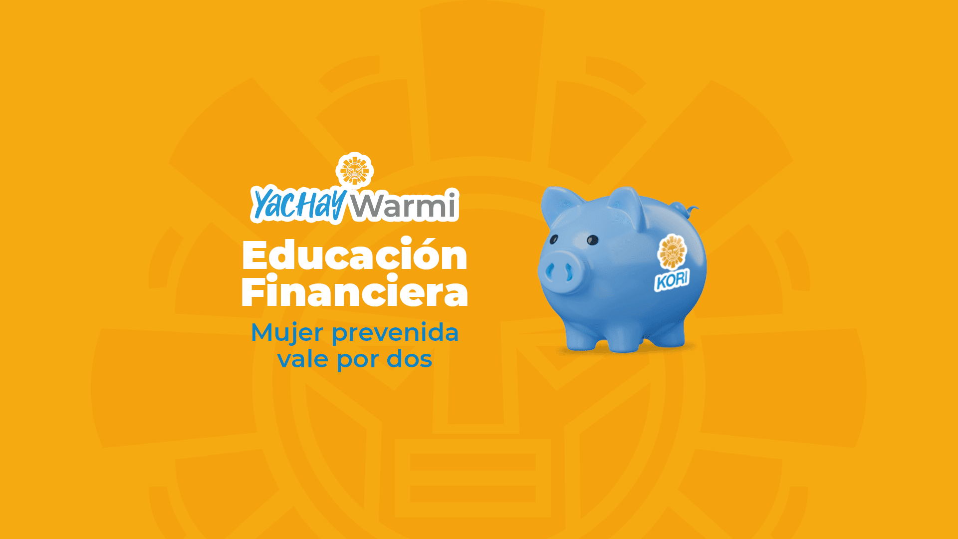 Módulo 5: Mujer prevenida vale por dos