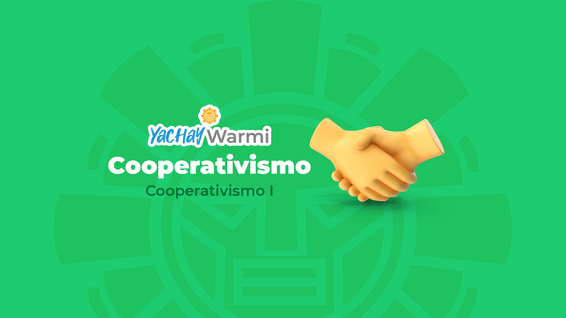 Módulo 1: Cooperativismo I