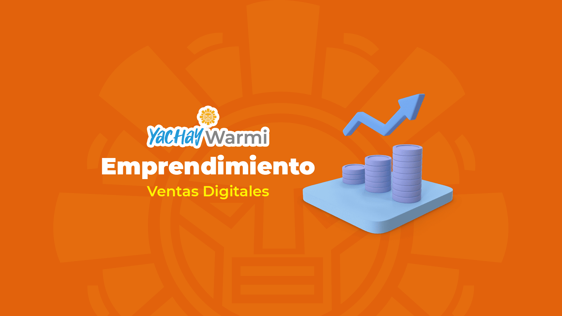 Módulo 4: Ventas Digitales